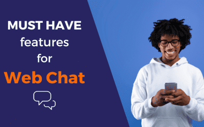 4 Essential Features to Consider when Choosing the Best Live Web Chat Software